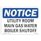 Signmission OSHA Notice Sign, 7" H, Rigid Plastic, Utility Room Main Gas Water Boiler Shutoff Sign, Landscape OS-NS-P-710-L-18845 - alternate 1